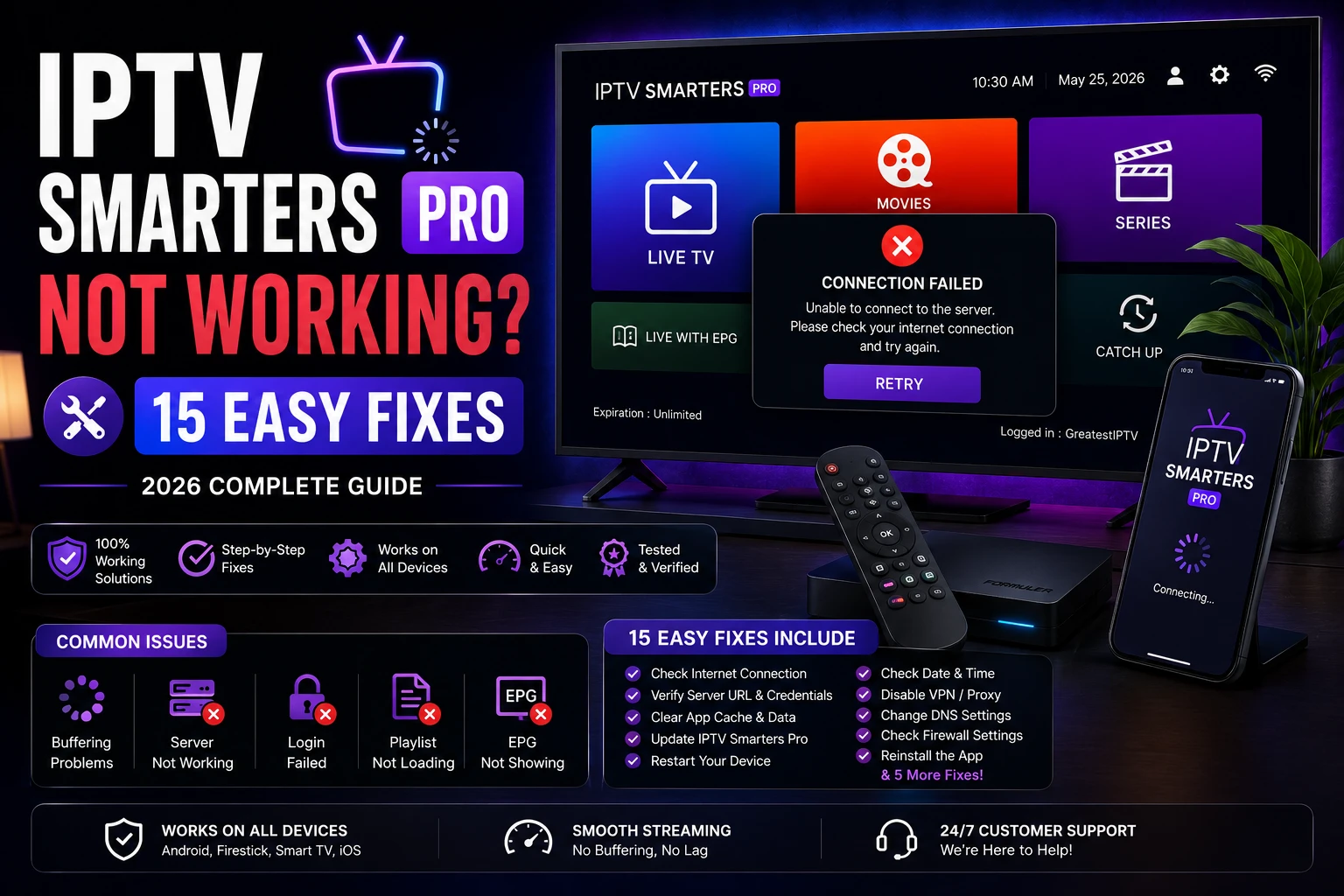 IPTV Smarters Pro Not Working? 15 Easy Fixes (2026 Guide)